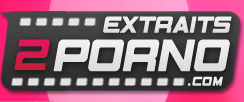 Extrait porno - Extrait2porno